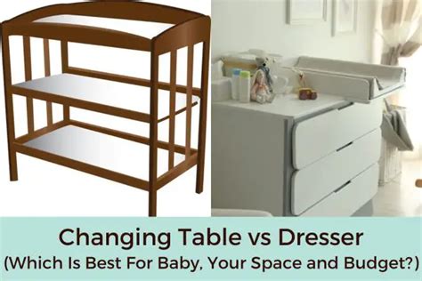 Changing Table vs. Dresser: A Comparative Analysis