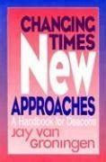 Changing Times, New Approaches: A Handbook for Deacons Ebook Epub