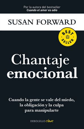 Chantaje emocional Emotional Blackmail Bride By Blackmail Spanish Edition PDF