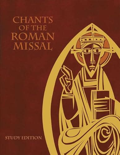 Chants of the Roman Missal Study Edition Reader