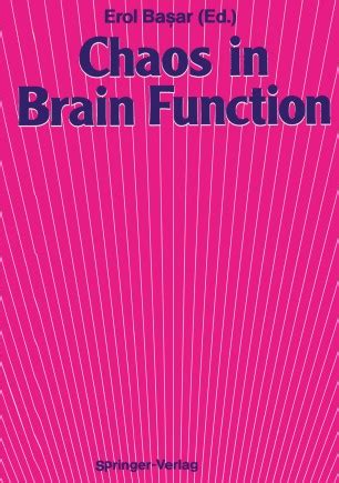 Chaos in Brain Function Kindle Editon