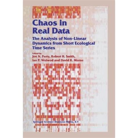 Chaos in Real Data Analysis of Non-Linear Dynamics from Short Ecological Time Series 1st Edition Kindle Editon