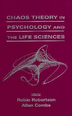 Chaos theory in Psychology and the Life Sciences Doc