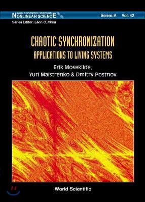 Chaotic Synchronization Applications to Living Systems Doc