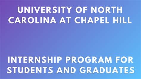 Chapel Hill Internships: A Gateway to the Future