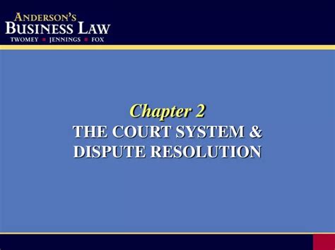 Chapter 2 The Court System And Dispute Resolution PDF