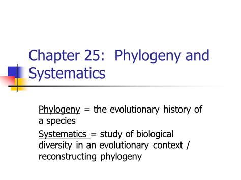 Chapter 25 Phylogeny And Systematics Study Guide Answers Reader