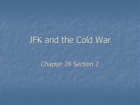 Chapter 28 Section 3 Answers Kennedy And The Cold War Epub