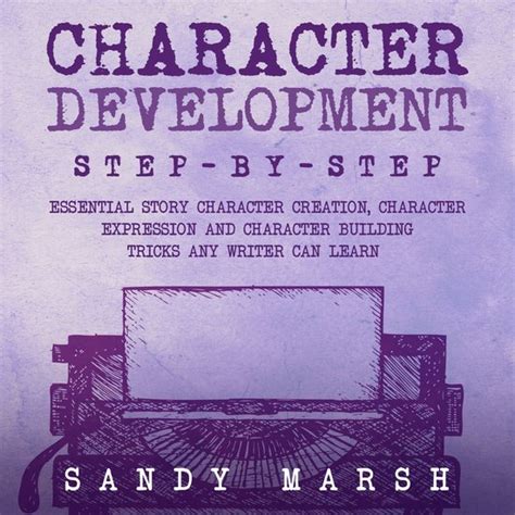 Character Development Step-by-Step  Epub