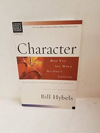 Character Who You Are When No One s Looking Christian Basics Bible Studies Epub