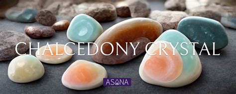 Characteristics of Chalcedony Agate