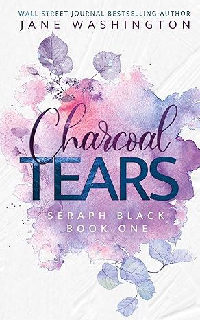 Charcoal Tears Seraph Black Volume 1 Epub