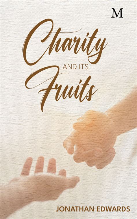 Charity and Its Fruits Reader