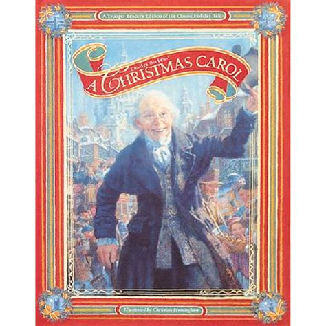 Charles Dickens A Christmas Carol A Young Reader s Edition Of The Classic Holiday Tale