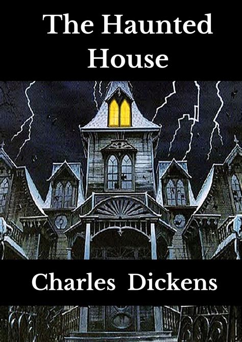 Charles Dickens The Haunted House Doc