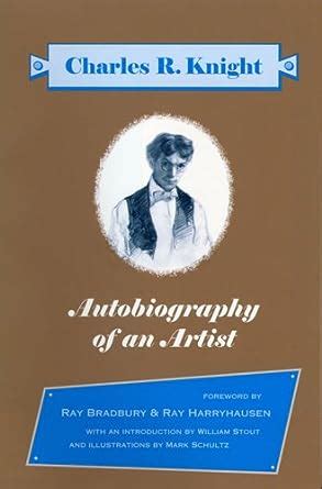 Charles R Knight Autobiography of an Artist Kindle Editon
