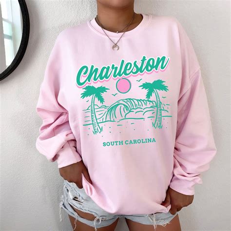 Charleston SC Sweatshirts: A Staple of Coastal Style