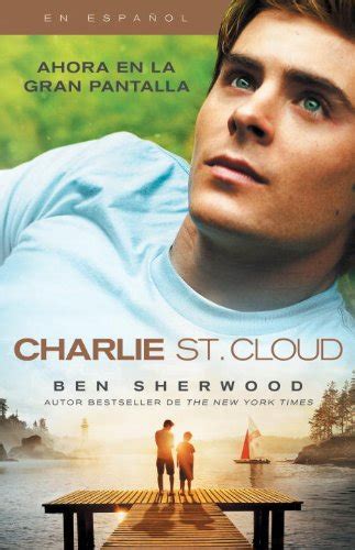 Charlie St Cloud Movie Tie-in Edition Spanish Vintage Espanol Spanish Edition Doc