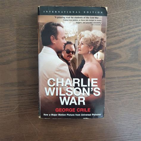 Charlie Wilson s War the Extraordinary Story of How the Wildest Man in Congress and a Rogue Cia Agent Epub