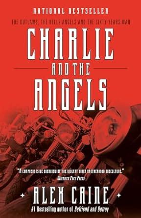 Charlie.and.the.Angels.The.Outlaws.the.Hells.Angels.and.the.Sixty.Years.War Ebook Kindle Editon