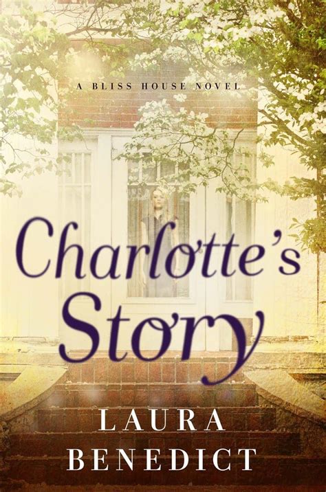 Charlotte s Story A Bliss House Novel Doc