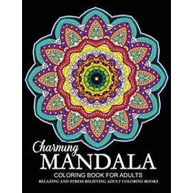 Charming Mandala Coloring Book for Adults Relaxation and Mindfulness with FlowerFloral and Mandala Reader