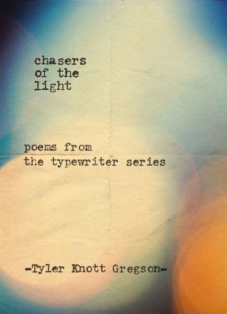 Chasers.of.the.Light.Poems.from.the.Typewriter.Series Ebook Doc
