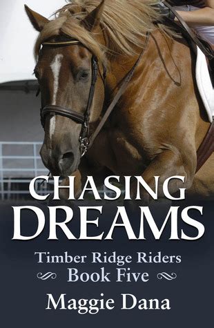 Chasing Dreams Timber Ridge Riders Book 5 Kindle Editon