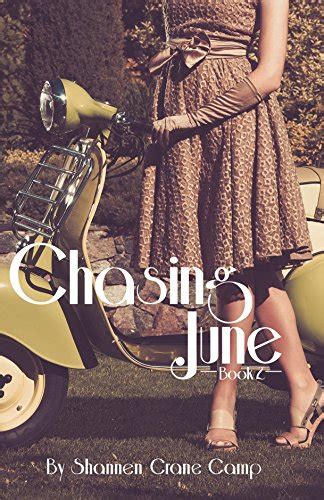 Chasing June The June Series Book 2 Reader