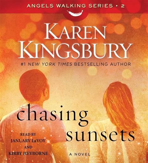 Chasing Sunsets A Novel Angels Walking Doc