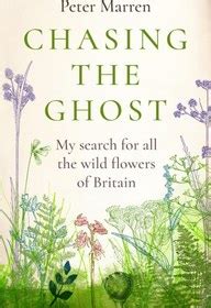 Chasing the Ghost My Search for all the Wild Flowers of Britain Kindle Editon