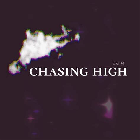 Chasing the High Doc