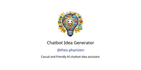 Chatbot idea generators