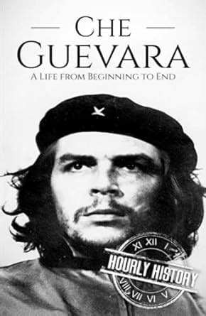 Che Guevara A Life From Beginning to End Epub