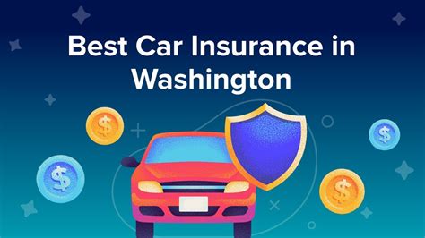 Cheapest Auto Insurance in Washington State: Pay Less, Drive Safe