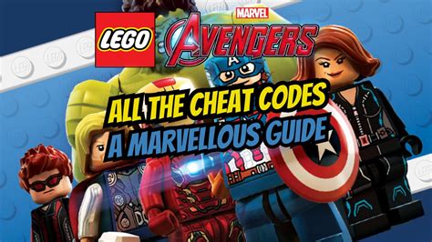 Cheat Codes for LEGO Marvel Avengers: Unleash the Ultimate Superhero Experience