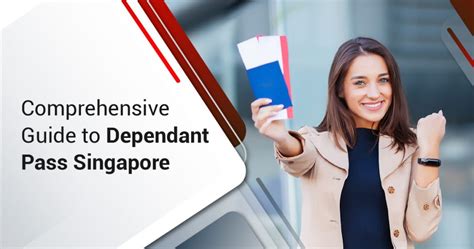 Check Dependent Pass Status: A Comprehensive Guide for Foreigners in Singapore