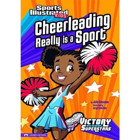 Cheerleading Really Is a Sport Sports Illustrated Kids Victory School Superstars PDF