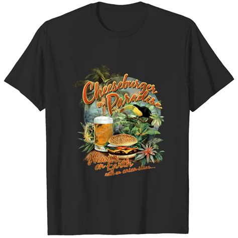 Cheeseburger in Paradise Shirts: A Slice of Heaven for Food Enthusiasts