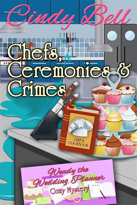 Chefs Ceremonies and Crimes Wendy the Wedding Planner Volume 2 Epub