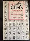 Chefs Companion a Concise Dictionary of Culinary Terms A CBI book Kindle Editon