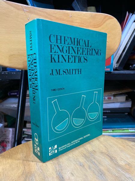 Chemical Engineering Kinetics J M Smith Solution Kindle Editon