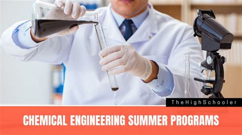 Chemical Engineering Summer Internships 2024: Secure Your Career Path