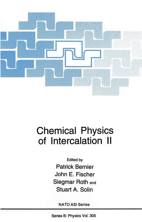 Chemical Physics of Intercalation 1st Edition Reader