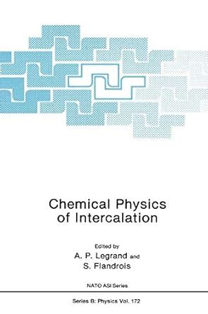 Chemical Physics of Intercalation 1st Edition Reader