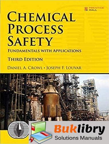 Chemical Process Safety Crowl Solution Manual Download PDF