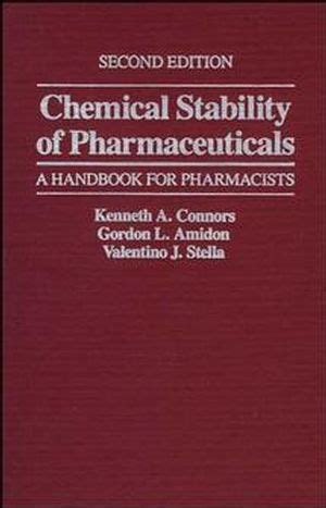 Chemical Stability of Pharmaceuticals A Handbook for Pharmacists 2nd Revised Edition Kindle Editon