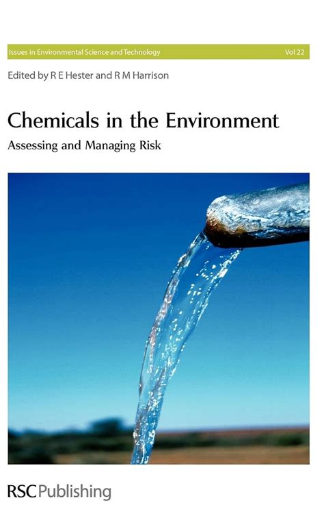 Chemicals in the Environment: Assessing and Managing Risk Reader