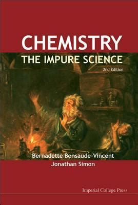 Chemistry: The Impure Science PDF