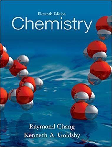 Chemistry Raymond Chang 11th Edition Free Ebook Download PDF Book Epub